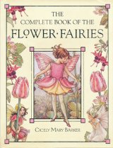【The Complete Book of the Flower Fairies】Cicely Mary Barker