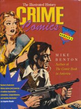 【The Illustrated History CRIME Comics】Mike Benton