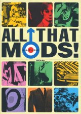 【ALL THAT MODS！　オール・ザット・モッズ！】