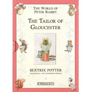 画像: 【THE TAILOR OF GLOUCESTER】  Beatrix Potter(F.WARNE&CO 千趣会版)