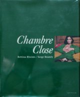画像: 【Chambre Close（シャンブル・クローズ）】ベッティナ・ランス/セルジュ・ブラムリー
