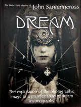 画像: 【DERAM〜The Dark Erotic Photographic Visions of John Santerineross〜】John Santerineross