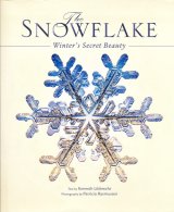 画像: 【The SNOW FLAKE Winter's Secret Beauty】Kenneth Libbrecht