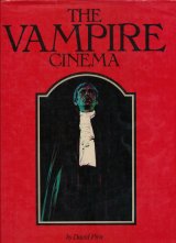 画像: 【The Vampire Cinema】David Pirie