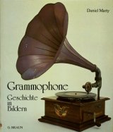 画像: 【Grammophone Geschichte in Bildern】