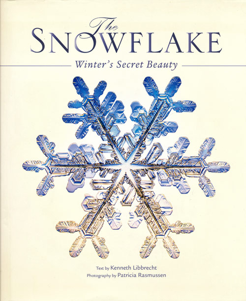 画像1: 【The SNOW FLAKE Winter's Secret Beauty】Kenneth Libbrecht