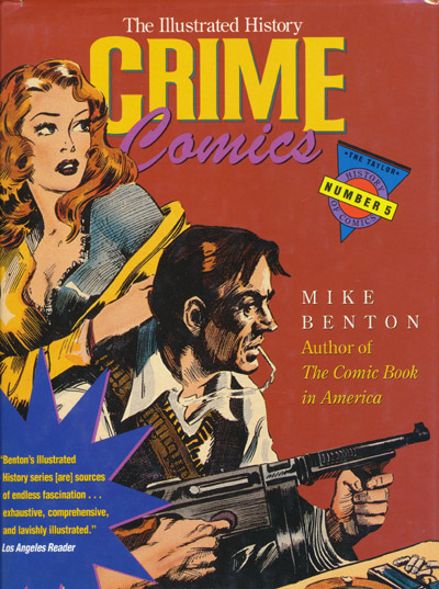 画像1: 【The Illustrated History CRIME Comics】Mike Benton
